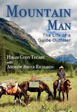 Mountain Man de Hiram Cody Tegart