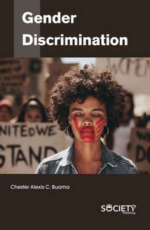 Gender Discrimination de Chester Alexis C Buama