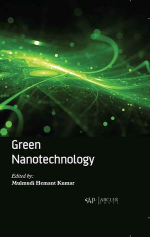 Green Nanotechnology de Mulmudi Hemant Kumar