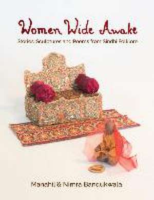 Women Wide Awake de Manahil Bandukwala