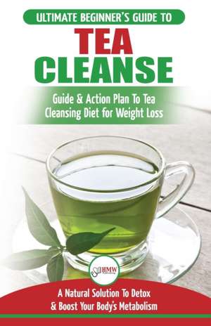 Tea Cleanse de Jennifer Louissa