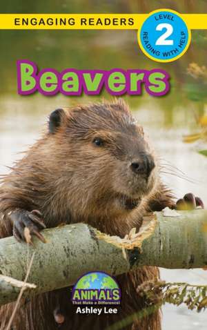 Beavers de Ashley Lee