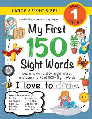 My First 150 Sight Words Workbook de Lauren Dick