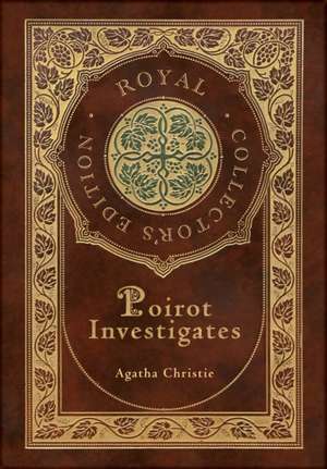 Poirot Investigates (Royal Collector's Edition) (Case Laminate Hardcover with Jacket) de Agatha Christie