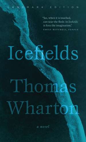 Icefields de Thomas Wharton