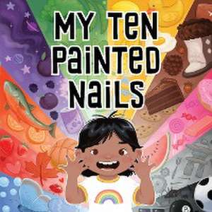 My Ten Painted Nails de Jennifer Jaypoody