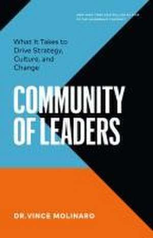 Community of Leaders de Vince Molinaro