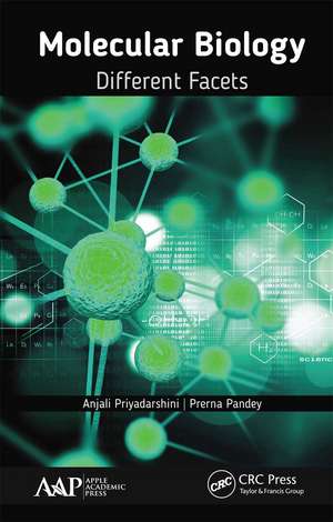 Molecular Biology: Different Facets de Anjali Priyadarshini