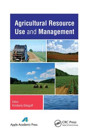 Agricultural Resource Use and Management de Kimberly Etingoff