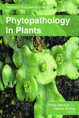 Phytopathology in Plants de Philip Stewart