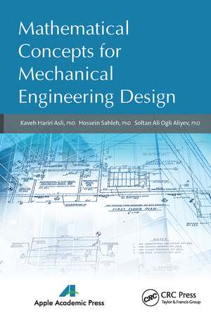 Mathematical Concepts for Mechanical Engineering Design de Kaveh Hariri Asli