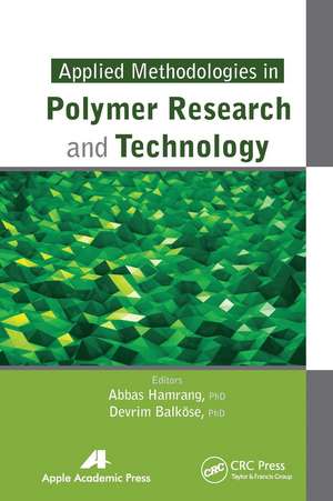 Applied Methodologies in Polymer Research and Technology de Abbas Hamrang