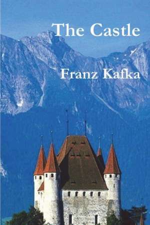 The Castle de Franz Kafka