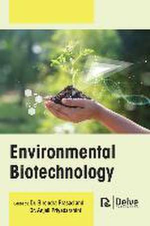 Environmental Biotechnology de Birendra Prasad