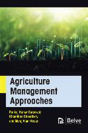 Agriculture Management Approaches de Pankaj Kumar Saraswat