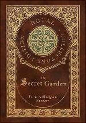 Secret Garden (Royal Collector's Edition) (Case Laminate Hardcover with Jacket) de Frances Hodgson Burnett