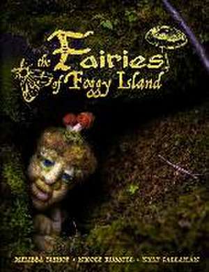 Fairies of Foggy Island de Melissa Bishop