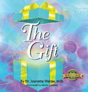 The Gift de Joanette Weisse