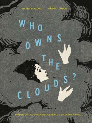 Who Owns the Clouds? de Mario Brassard