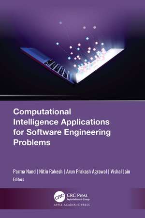 Computational Intelligence Applications for Software Engineering Problems de Parma Nand