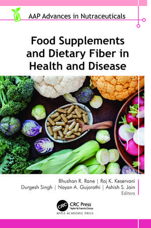 Food Supplements and Dietary Fiber in Health and Disease de Bhushan R. Rane