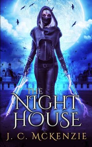 NIGHT HOUSE