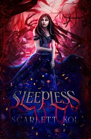 Sleepless de Scarlett Kol