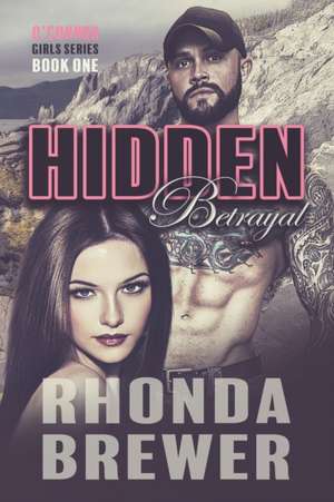 Hidden Betrayal de Rhonda Brewer