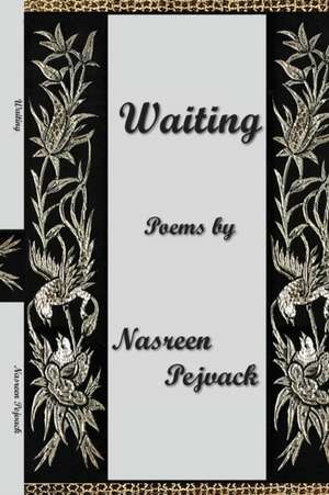 Waiting de Nasreen Pejvack