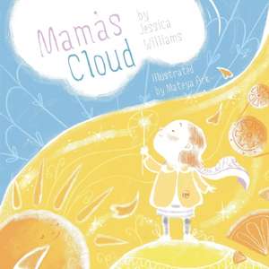 Mama's Cloud de Jessica Williams