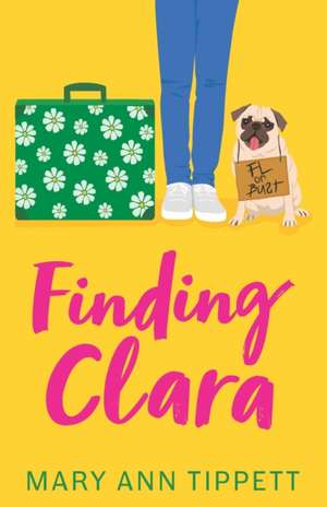 Finding Clara de Mary Ann Tippett