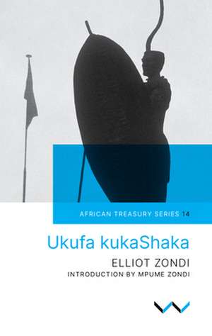 Ukufa Kukashaka de Elliot Zondi