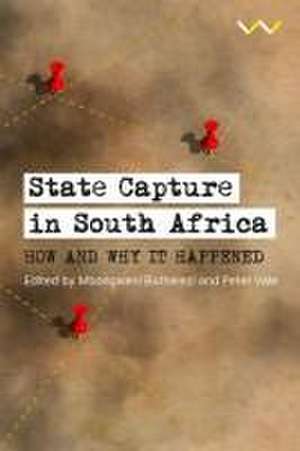 State Capture in South Africa de Mbongiseni Buthelezi