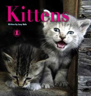 Kittens de Lucy Hale