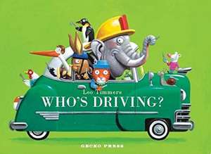 Who's Driving? de Leo Timmers