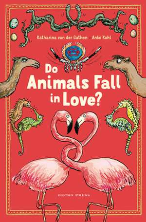 Do Animals Fall in Love? de Katharina von der Gathen