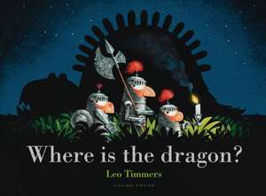 Where Is the Dragon? de Leo Timmers