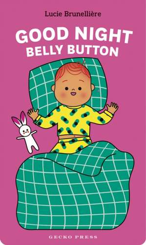 Good Night, Belly Button de Lucie Brunellière