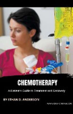 Chemotherapy de Ethan D. Anderson