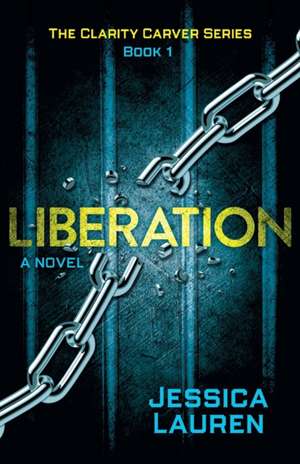 LIBERATION de Jessica Lauren