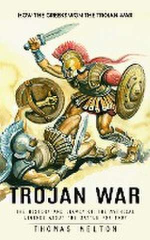 Trojan War de Thomas Melton