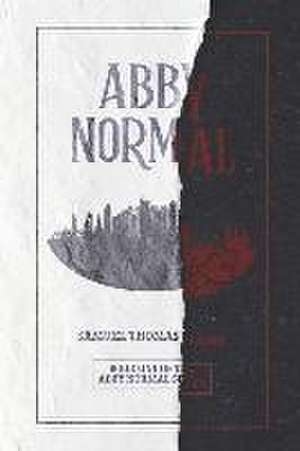 Abby Normal de Samuel Thomas Fraser