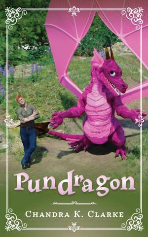 Pundragon de Chandra Clarke