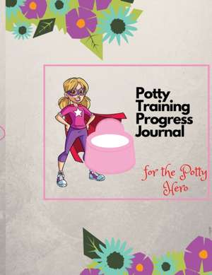 Potty Training Progress Journal de Esther Bams