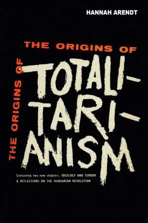 The Origins of Totalitarianism de Hannah Arendt