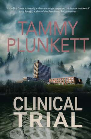 Clinical Trial de Tammy Plunkett