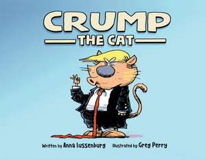 Crump the Cat de Anna Lussenburg