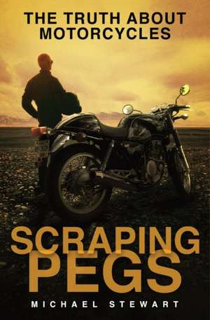 Scraping Pegs de Michael G Stewart