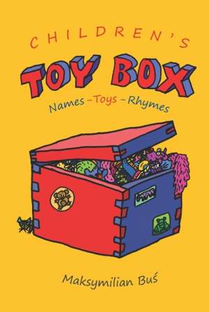 Children's Toy Box: Names - Toys - Rhymes de Bu&