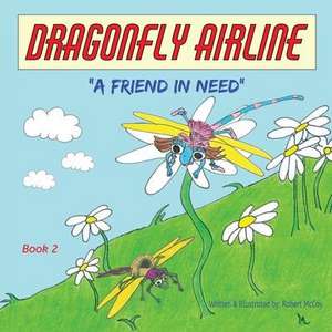 Dragonfly Airline de Robert Mccoy